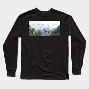 Galatians 5:6 Long Sleeve T-Shirt